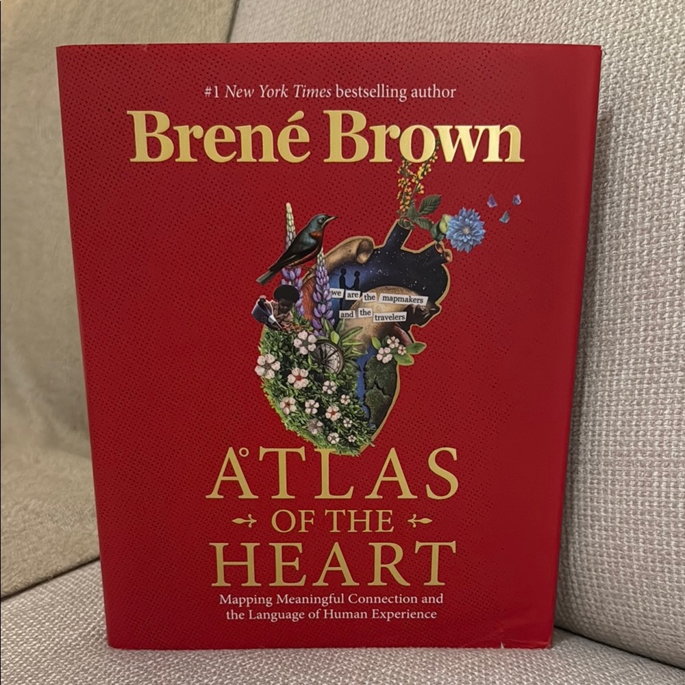 Atlas of the Heart by Brene Brown